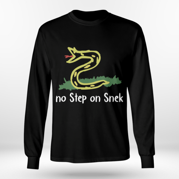 No Step On Snek Shirt Long Sleeve Tee Black S