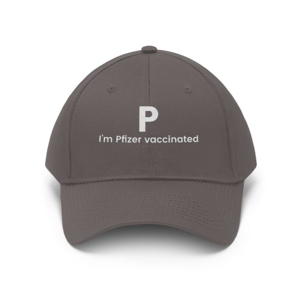 P I’m Pfizer Vaccinated Twill Hat, Cap Charcoal One size