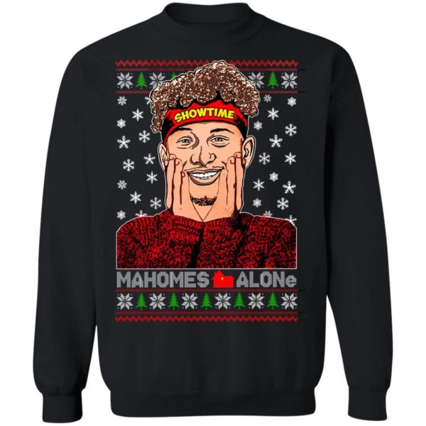 Patric Mahomes alone movie parody football sweatshirt Christmas Sweatshirt Black S