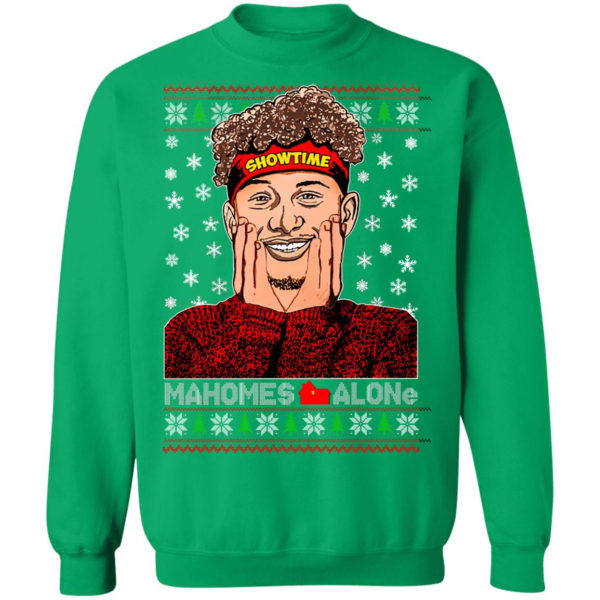Patric Mahomes alone movie parody football sweatshirt Christmas Sweatshirt Irish Green S