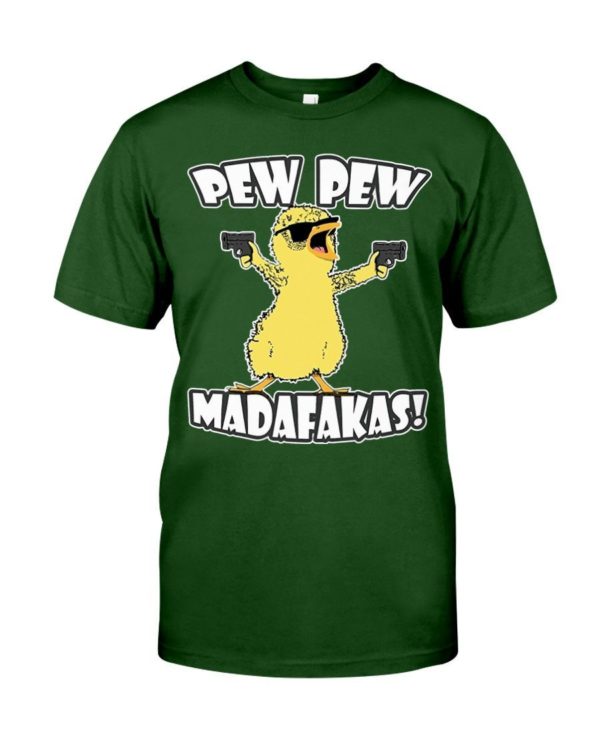 Pew Pew Madafakas Chicken Shirt Classic T-Shirt Forest Green S