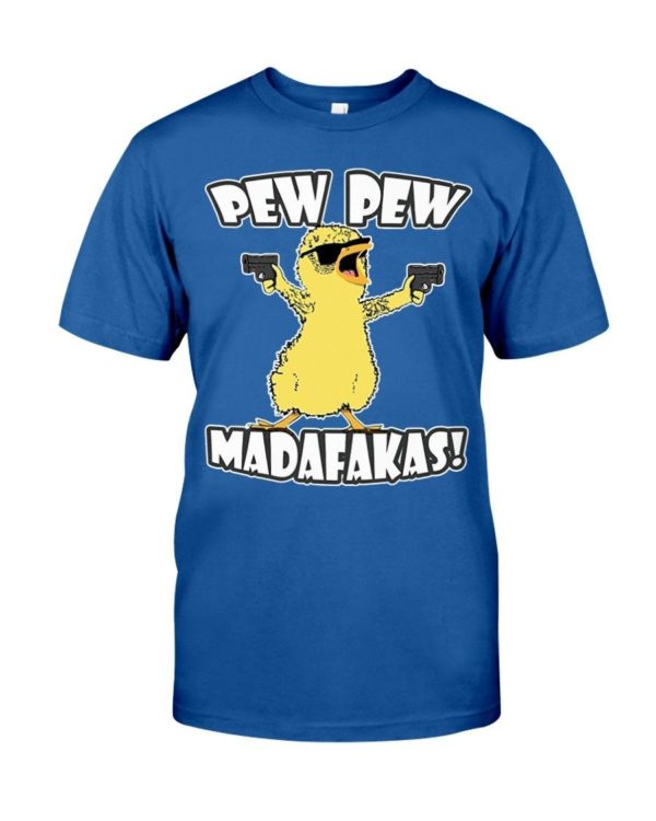 Pew Pew Madafakas Chicken Shirt Classic T-Shirt Royal S