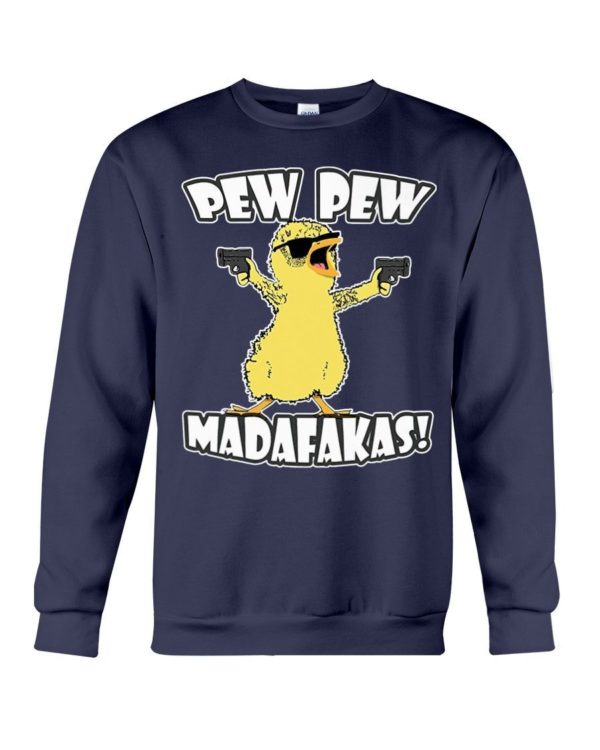 Pew Pew Madafakas Chicken Shirt Crewneck Sweatshirt Navy S