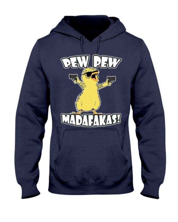 Pew Pew Madafakas Chicken Shirt Hooded Sweatshirt Navy S