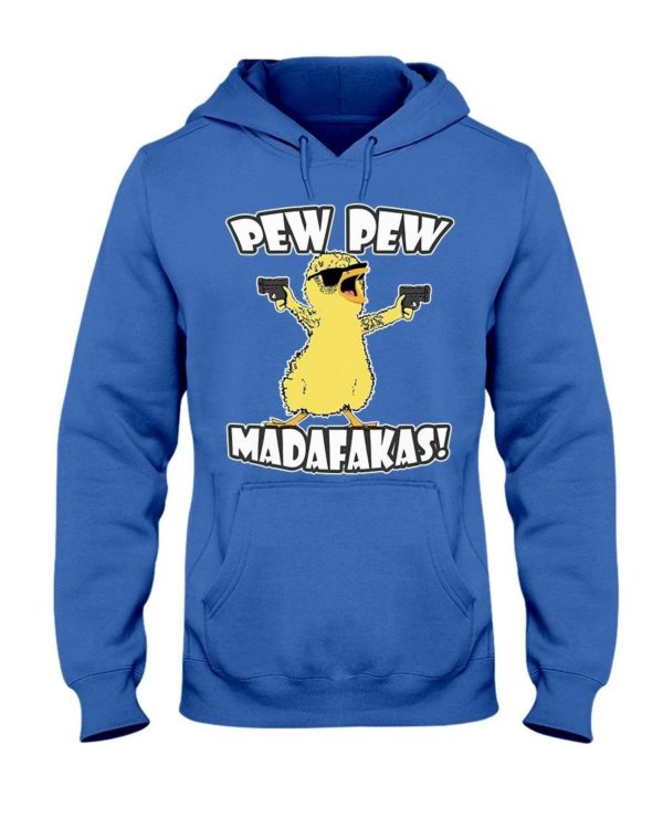 Pew Pew Madafakas Chicken Shirt Hooded Sweatshirt Royal Blue S