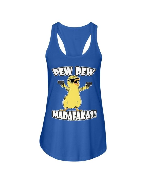 Pew Pew Madafakas Chicken Shirt Ladies Flowy Tank Royal Blue S