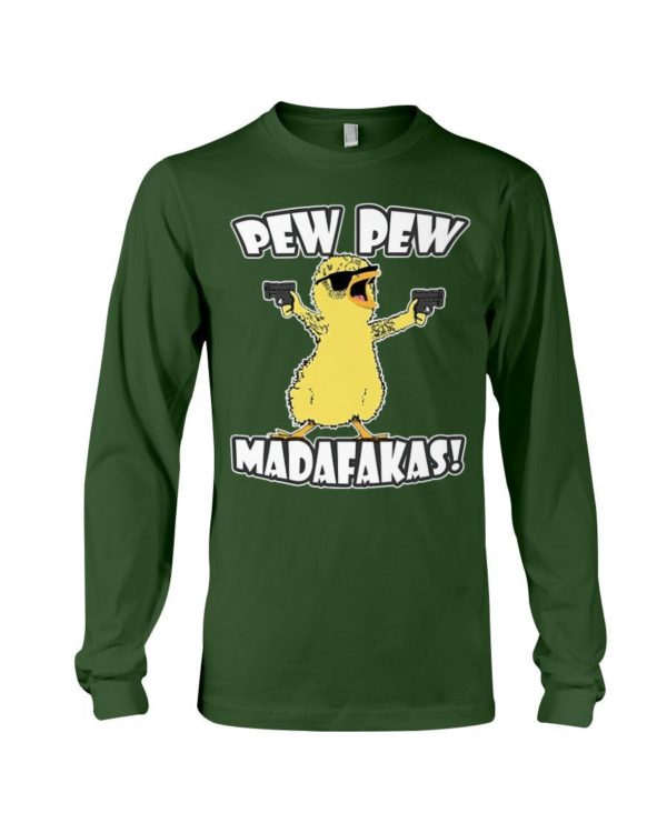 Pew Pew Madafakas Chicken Shirt Long Sleeve Tee Forest Green S