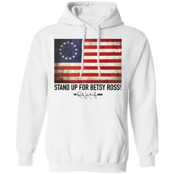 Rush Limbaugh Betsy Ross Flag Shirt Z66 Pullover Hoodie white S