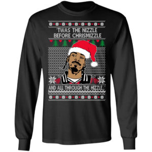 snoop dogg twas the nizzle before chrismizzle and all through the hizzle sweatshirt gildan ls t shirt black s 300x300 image Snoop Dogg Twas The Nizzle Before Chrismizzle And All Through The Hizzle Sweatshirt Gildan LS T-Shirt Black S