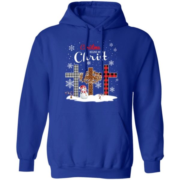 Snowman Christmas Begins With Christ Christmas Shirt Hoodie Royal S
