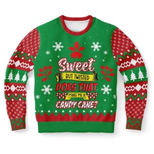 Sweet But Twisted Does That Make Me A Candy Cane? Christmas Sweater AOP Sweater Green S