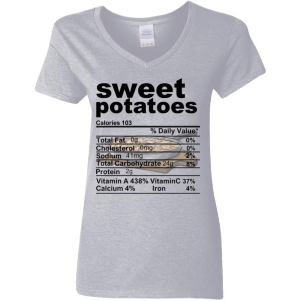 Sweet Potatoes Funny Nutrition Information Thanksgiving Food Shirt Ladies V-Neck T-Shirt Sport Grey S