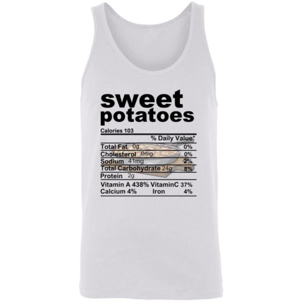 Sweet Potatoes Funny Nutrition Information Thanksgiving Food Shirt Unisex Tank white S