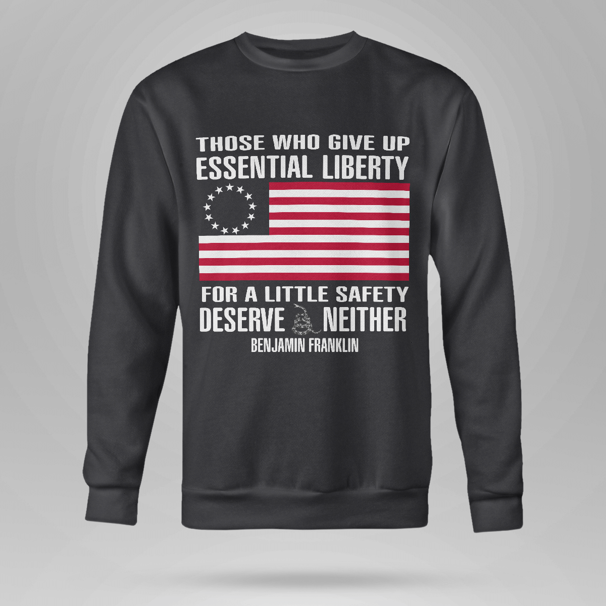 those-who-give-up-essential-liberty-shirt-crewneck-sweatshirt-black-s-1.png Those Who Give Up, Essential Liberty Shirt Crewneck Sweatshirt Black S