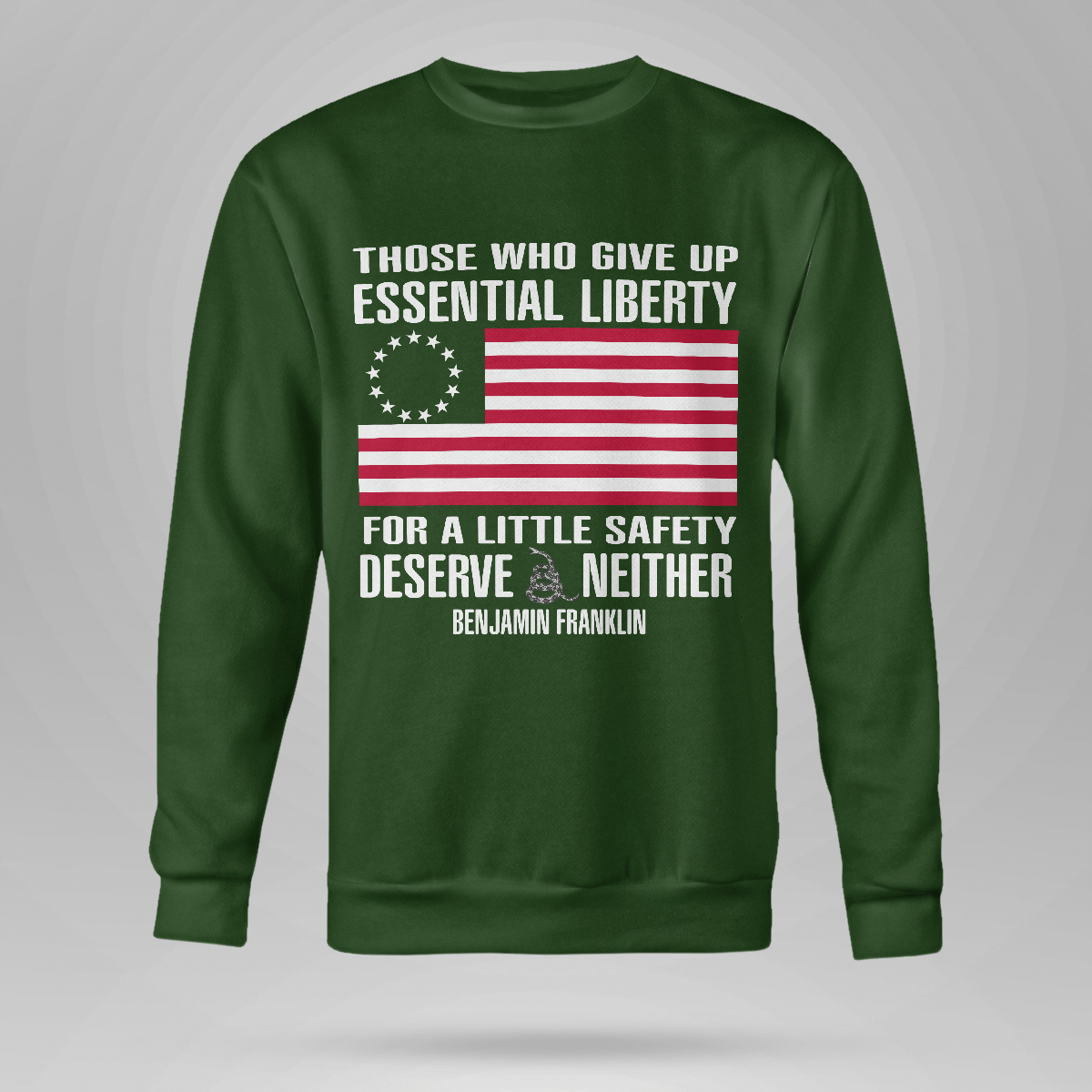 those-who-give-up-essential-liberty-shirt-crewneck-sweatshirt-forest-green-s-1.png Those Who Give Up, Essential Liberty Shirt Crewneck Sweatshirt Forest Green S
