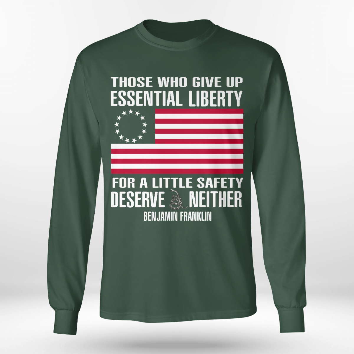 those-who-give-up-essential-liberty-shirt-long-sleeve-tee-forest-green-s-1.png Those Who Give Up, Essential Liberty Shirt Long Sleeve Tee Forest Green S