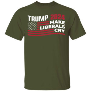 Trump 2024 Make Liberals Cry American Flag Christmas Shirt Unisex T-Shirt Military Green S