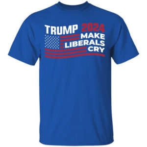 Trump 2024 Make Liberals Cry American Flag Christmas Shirt Unisex T-Shirt Royal S
