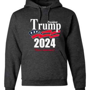 Trump President 2024 Shirt Save America Hoodie Hoodie Dark Heather S
