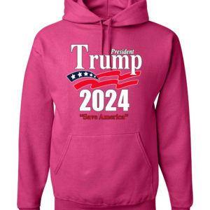 Trump President 2024 Shirt Save America Hoodie Hoodie Fuschia S