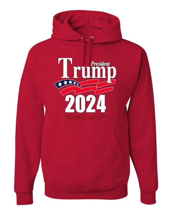 Trump President 2024 Shirt Save America Hoodie Hoodie Red S