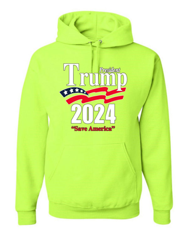 Trump President 2024 Shirt Save America Hoodie Hoodie Safe Green S