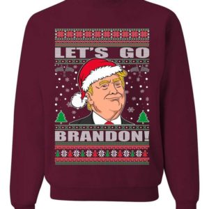 Trump Ugly Christmas Let's Go Brandon Christmas Sweatshirt Sweatshirt Maroon S