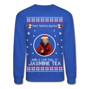 Two Turtle Ducks And A Cup Full O' Jasmine Tea Christmas Sweatshirt product photo 4