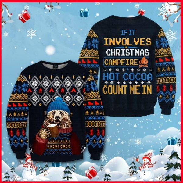 Ugly Bear Campfire & Hot Cocoa Count Me In Christmas Shirt 3D Sweatshirt Navy S