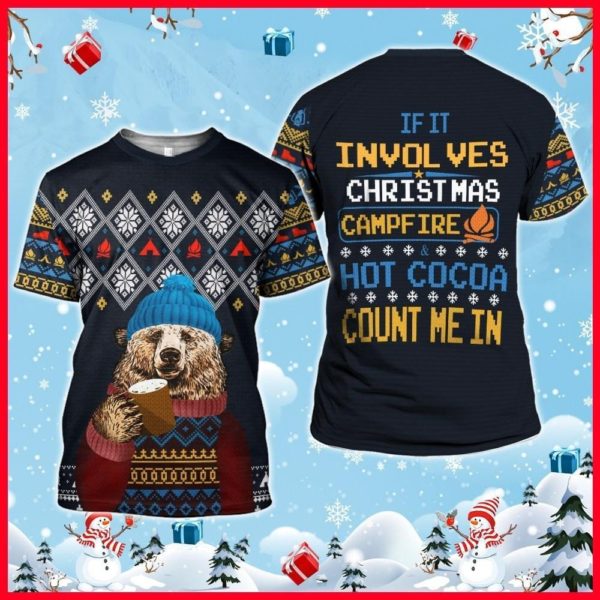 Ugly Bear Campfire & Hot Cocoa Count Me In Christmas Shirt 3D T-Shirt Navy S