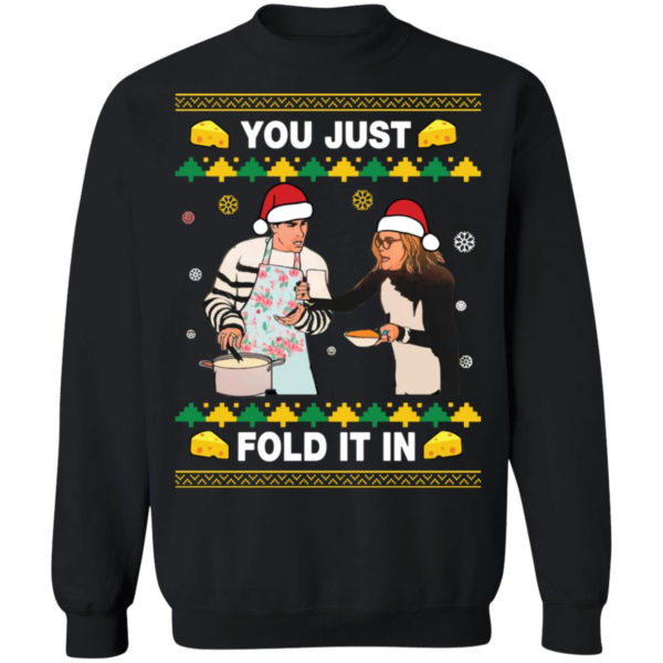You Just Fold It In Cooking Lover Shirt Sweatshirt Black S
