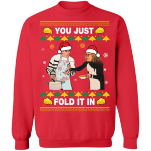 You Just Fold It In Cooking Lover Shirt Sweatshirt Red S
