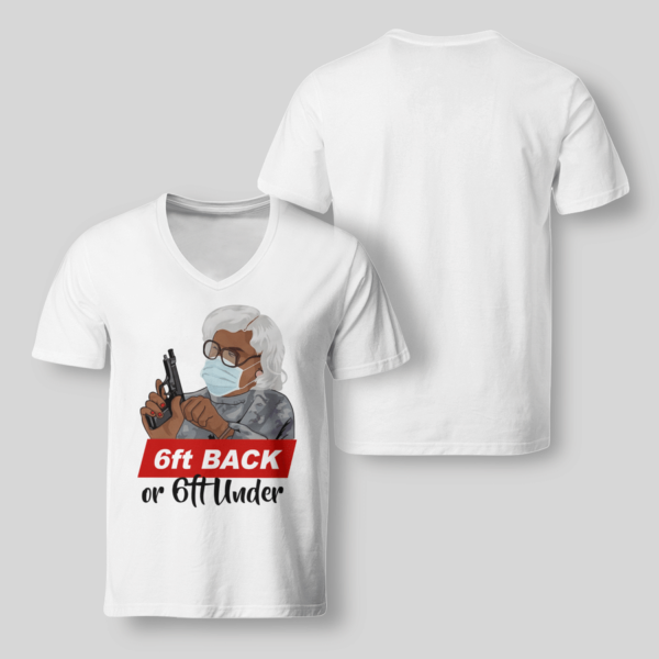 Madea 6 Feet Back Or 6 Feet Under Shirt Product Photo