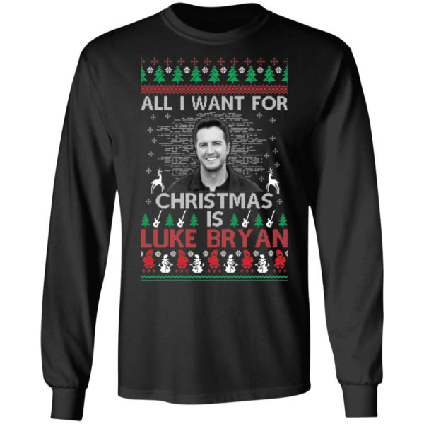 All I Want For Christmas Is Luke Bryan Shirt Gildan LS T-Shirt Black S