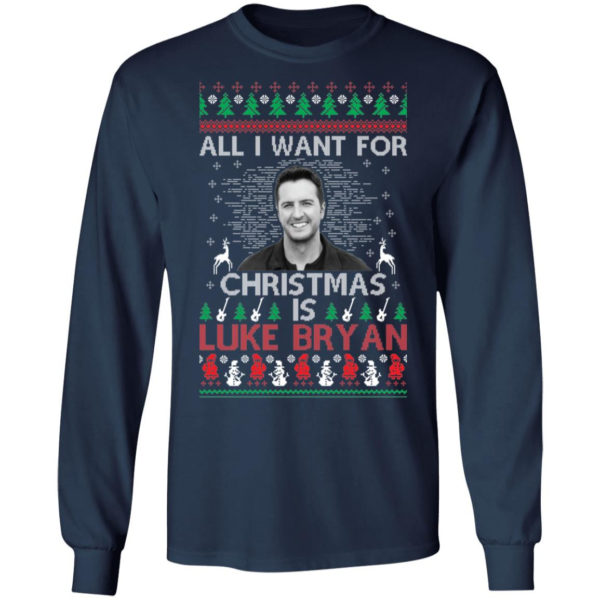 All I Want For Christmas Is Luke Bryan Shirt Gildan LS T-Shirt Navy S