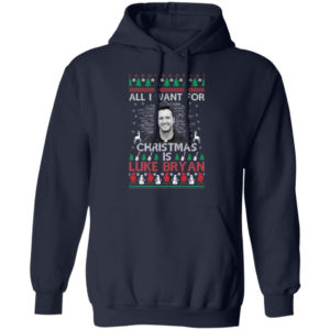 All I Want For Christmas Is Luke Bryan Shirt Hoodie Navy S