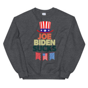 American Flag Hat Joe Biden Sucks Christmas Shirt Sweatshirt Dark Heather S