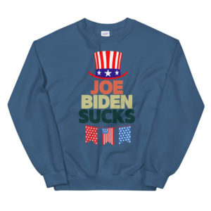 American Flag Hat Joe Biden Sucks Christmas Shirt Sweatshirt Indigo Blue S