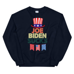 American Flag Hat Joe Biden Sucks Christmas Shirt Sweatshirt Navy S