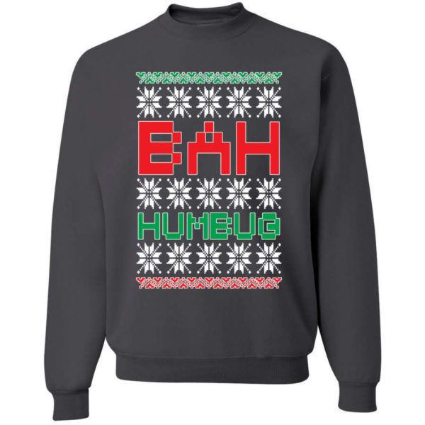 Bah Humbug Funny Christmas Sweatshirt Sweatshirt Charcoal S