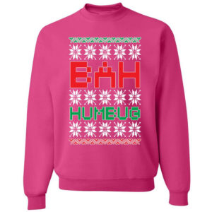 Bah Humbug Funny Christmas Sweatshirt Sweatshirt Fuschia S