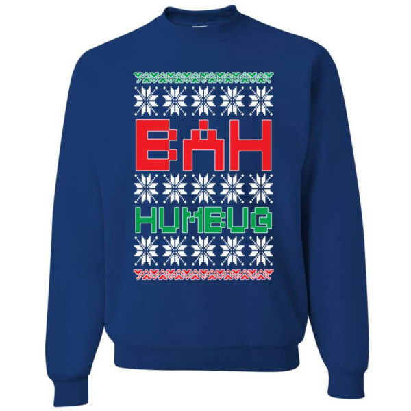 Bah Humbug Funny Christmas Sweatshirt Sweatshirt Royal S
