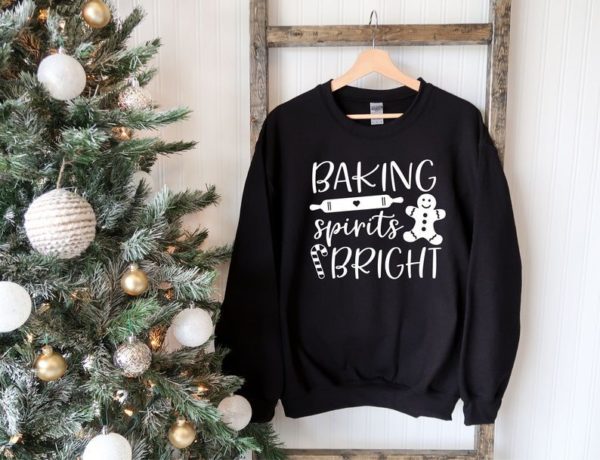 Baking Spirits Bright Christmas Sweatshirt Sweatshirt Black S