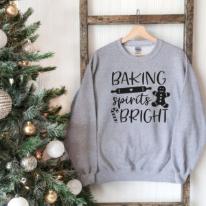 Baking Spirits Bright Christmas Sweatshirt Sweatshirt Sport Grey S