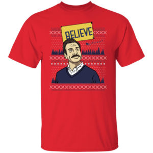Believe Ugly Christmas Shirt G500 5.3 oz. T-Shirt Red S