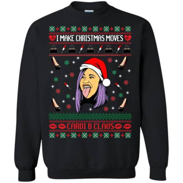 Cardi B Make Christmas Moves Shirt Sweatshirt Black S