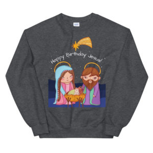 Christian Happy Birthday Jesus Christmas Sweatshirt Sweatshirt Dark Heather S