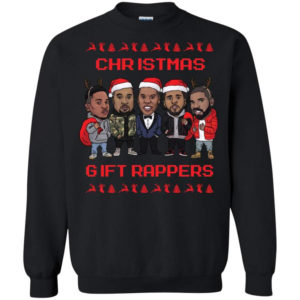 Christmas Gift Rappers Funny Christmas Shirt Sweatshirt Black S