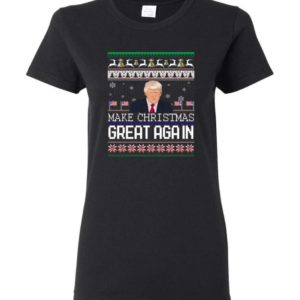 Donald Trump American Flag Make Christmas Great Again Christmas Shirt Ladies T-Shirt Black S