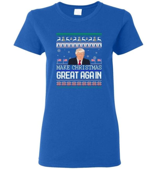 Donald Trump American Flag Make Christmas Great Again Christmas Shirt Ladies T-Shirt Royal S